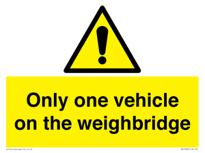 Only one vehicle on weighbridge